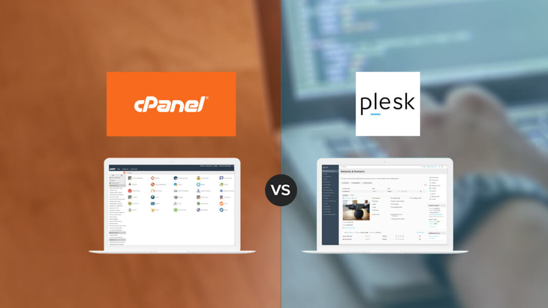 Plesk vs cPanel Which control panel is better for you