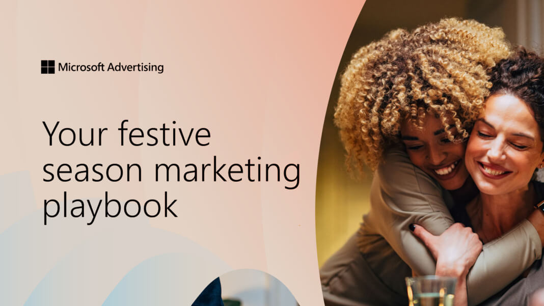 Microsoft Advertising shares marketing guide for the festive season