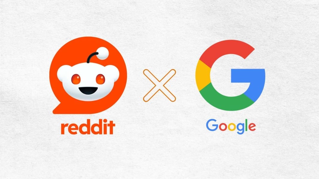 Google and Reddit join forces reshaping the landscape of search and AI