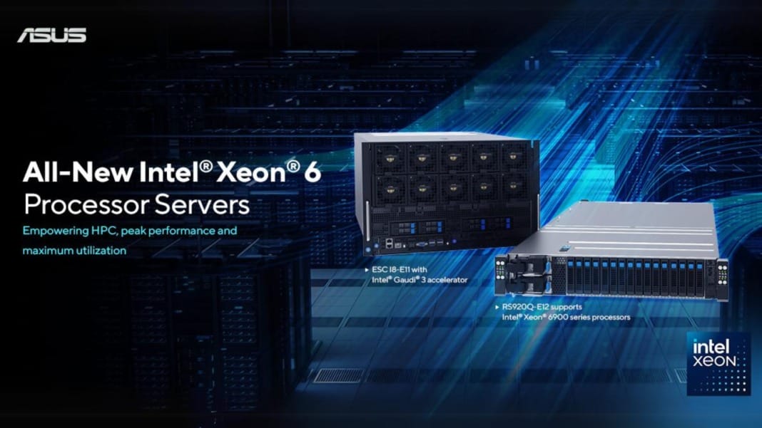 ASUS launches Intel Xeon 6 processor servers for high-performance computing