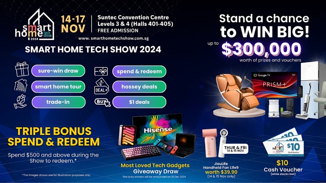 Smart Home Tech Show 2024 Six tips for maximising your experience and savings at Singapore’s largest home tech showcase